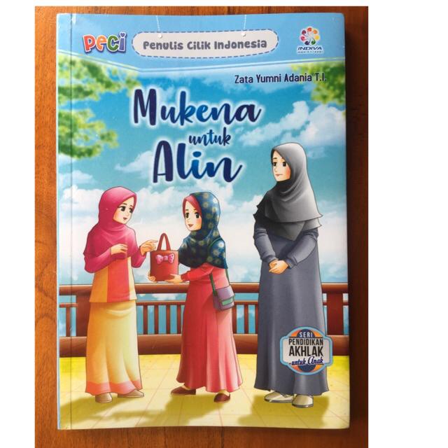 NOVEL FIKSI ANAK INDONESIA-Mukena Untuk Alin