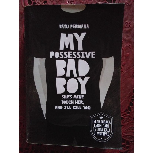 

Novel MY POSSESSIVE BAD BOY (Bayu Permana)