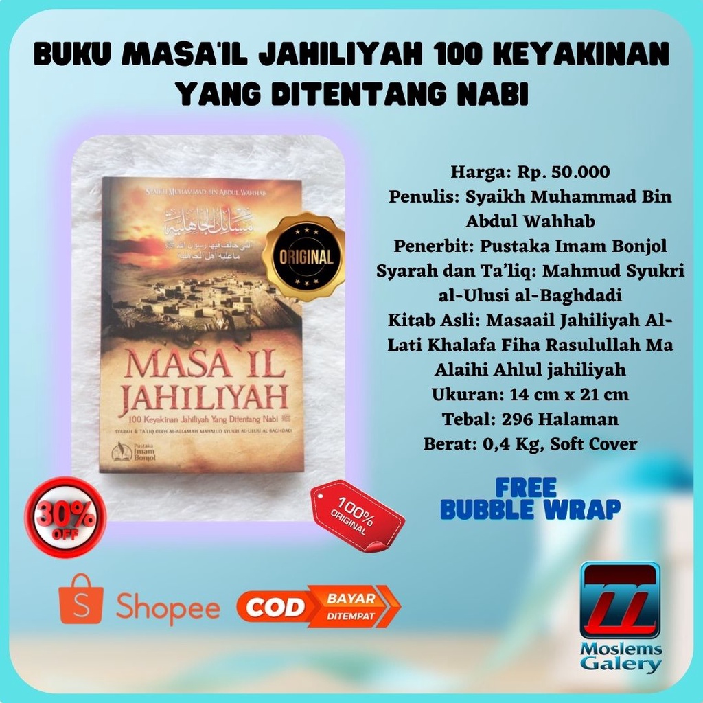 MASA IL JAHILIYAH  100 Keyakinan Jahiliyah Yang Ditentang Nabi