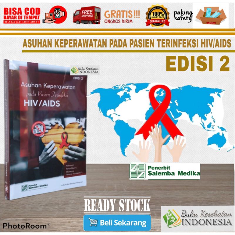 Jual ASUHAN KEPERAWATAN PADA PASIEN TERINFEKSI HIV/AIDS 3S SDKI SIKI ...