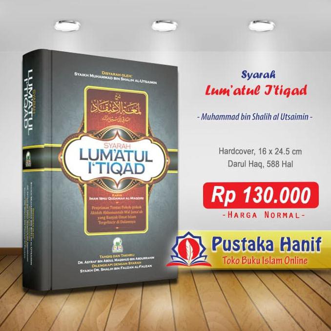 Syarah Lumatul Itiqad - Syaikh Utsaimin