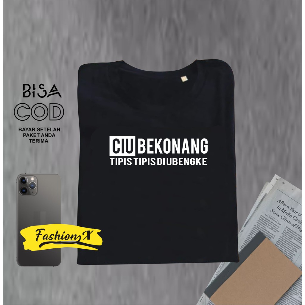 Kaos Pria Distro Keren/CIU BEKONANG Bandung Original Murah/Baju Oblong Katun 30s/