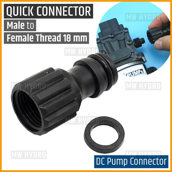 Konektor Pompa DC, Quick Connector Male to Female Thread 18 mm