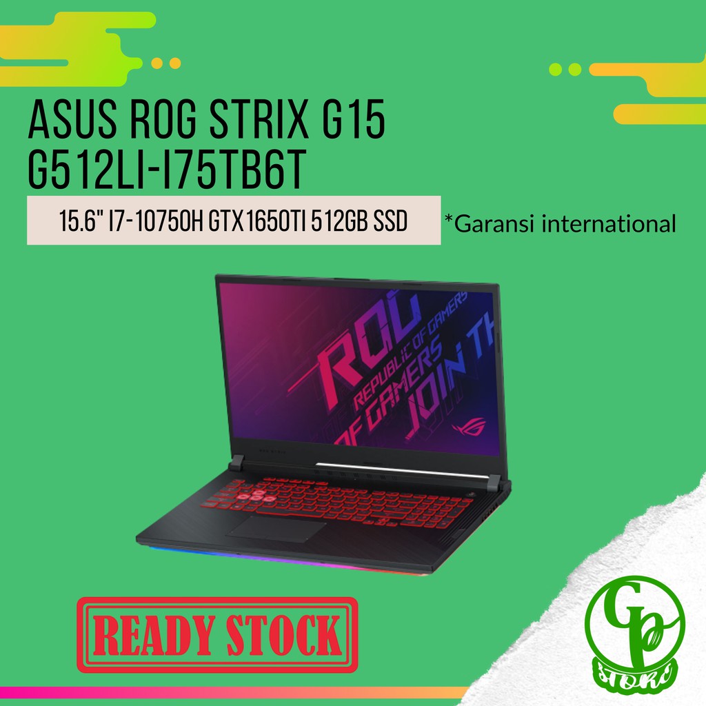 ASUS ROG STRIX G15 G512LI-I75TB6T 15.6 I7-10750H GTX1650TI