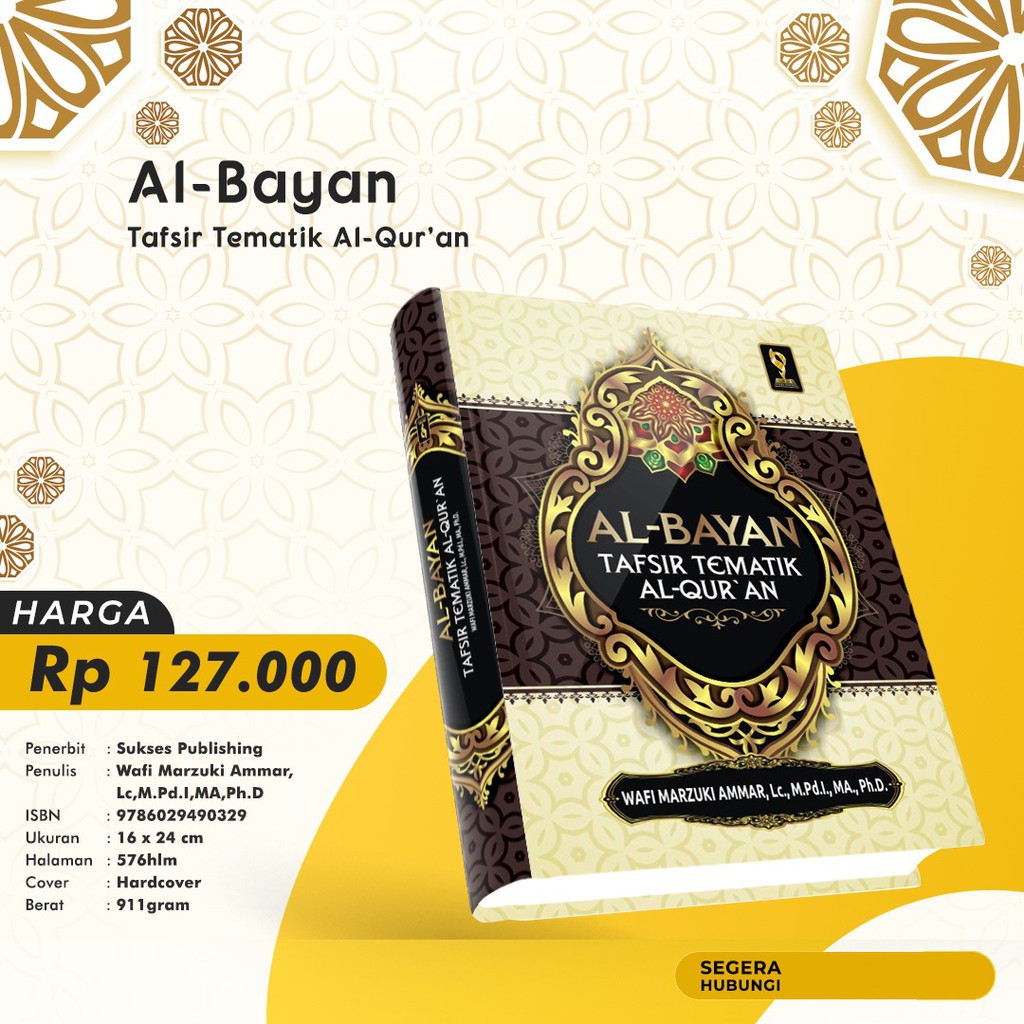 AL BAYAN Tafsir Tematik Al-Quran - Tafsir Al Bayan Tematik - Sukses Publishing