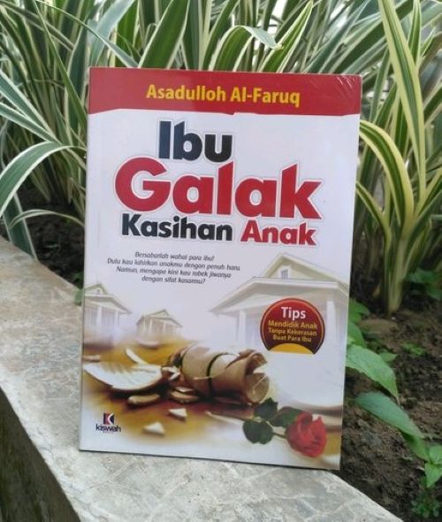 Buku Laris Ibu Galak Kasihan Anak