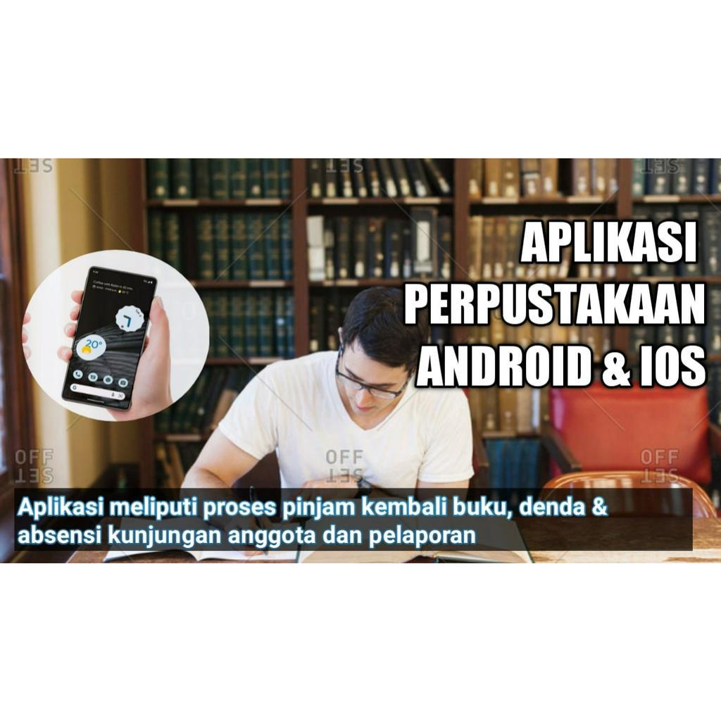 Aplikasi perpustakaan android ios