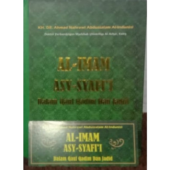 Terjemah Al Imam Syafi'i Fi Mazdhabi Al Qadim Wa Jadid