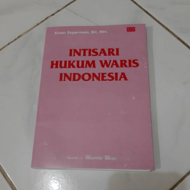 Intisari Hukum Waris Indonesia.