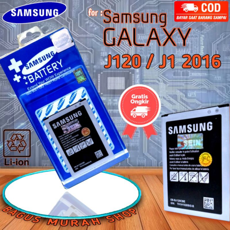 BATERAI BATTERY BATRE HP SAMSUNG GALAXY J120 / J1 2016 BATRAI HANDPHONE EB-BJ120CBE J 120 ORIGINAL