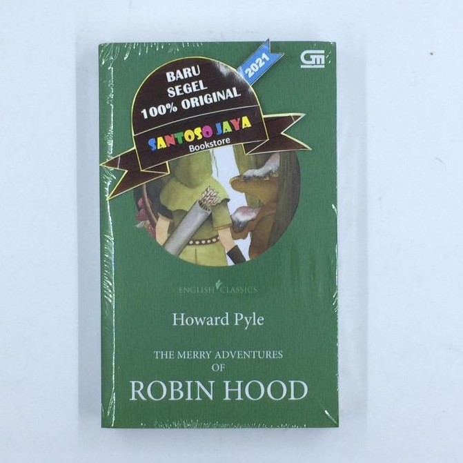 English Classics - The Merry Adventures of Robin Hood by Howard Pyle