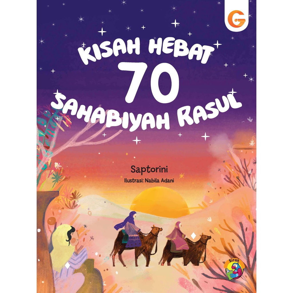 Buku Kisah Hebat 70 Sahabiyah Rasul - Gema Insani 100% Original