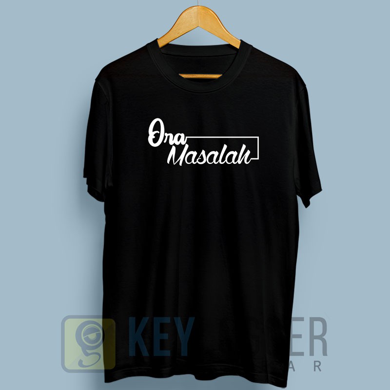 Baju Kaos Ora Masalah Kata Kata Jawa Unik rb a4