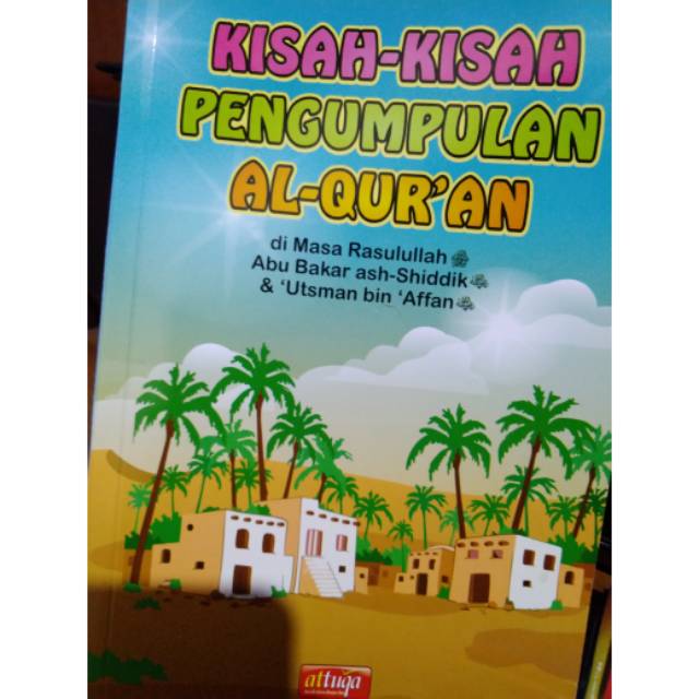 Kisah Pengumpulan Al Quran