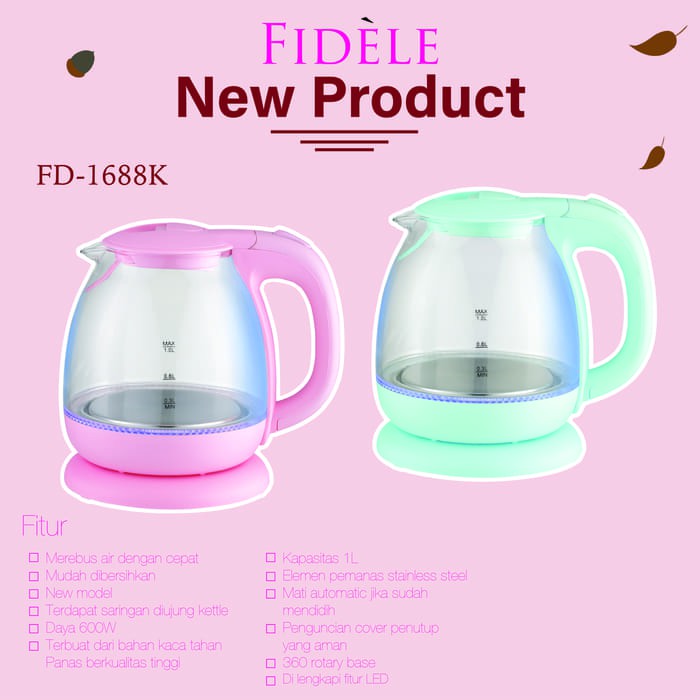 New Product Teko Listrik / Kettle Listrik Fidele High Quality FD-1688K