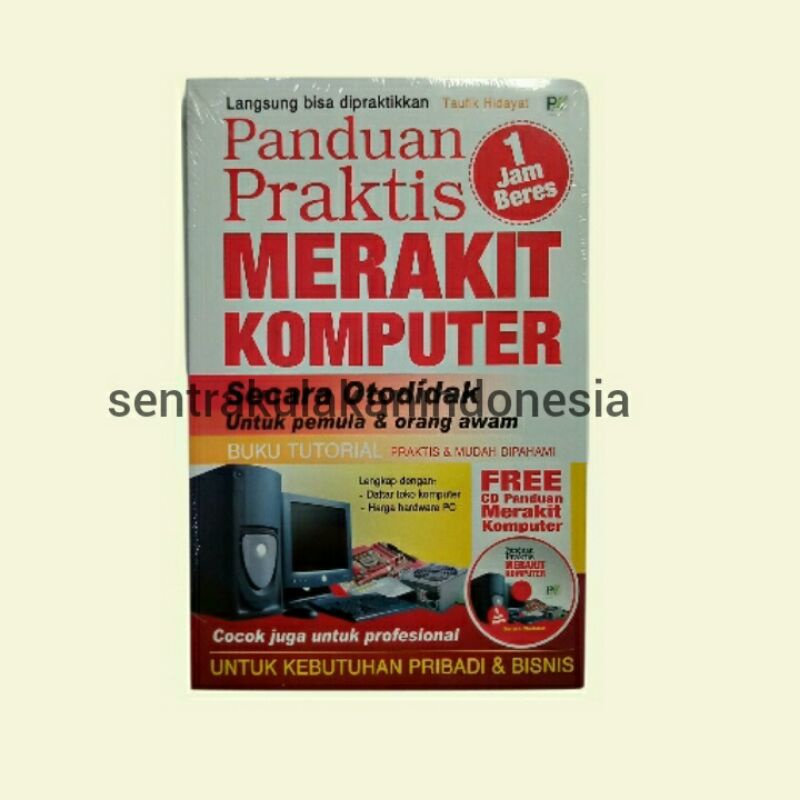 

panduan praktis merakit komputer