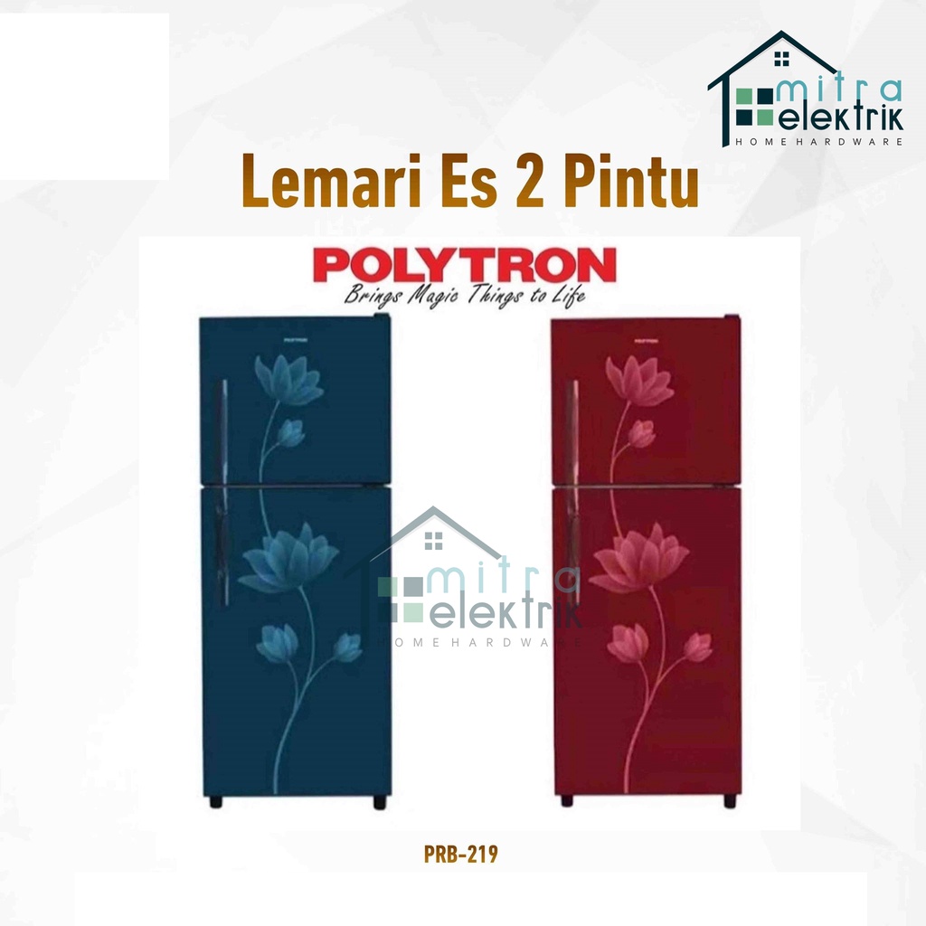Kulkas Polytron PRB237/239 2 Pintu