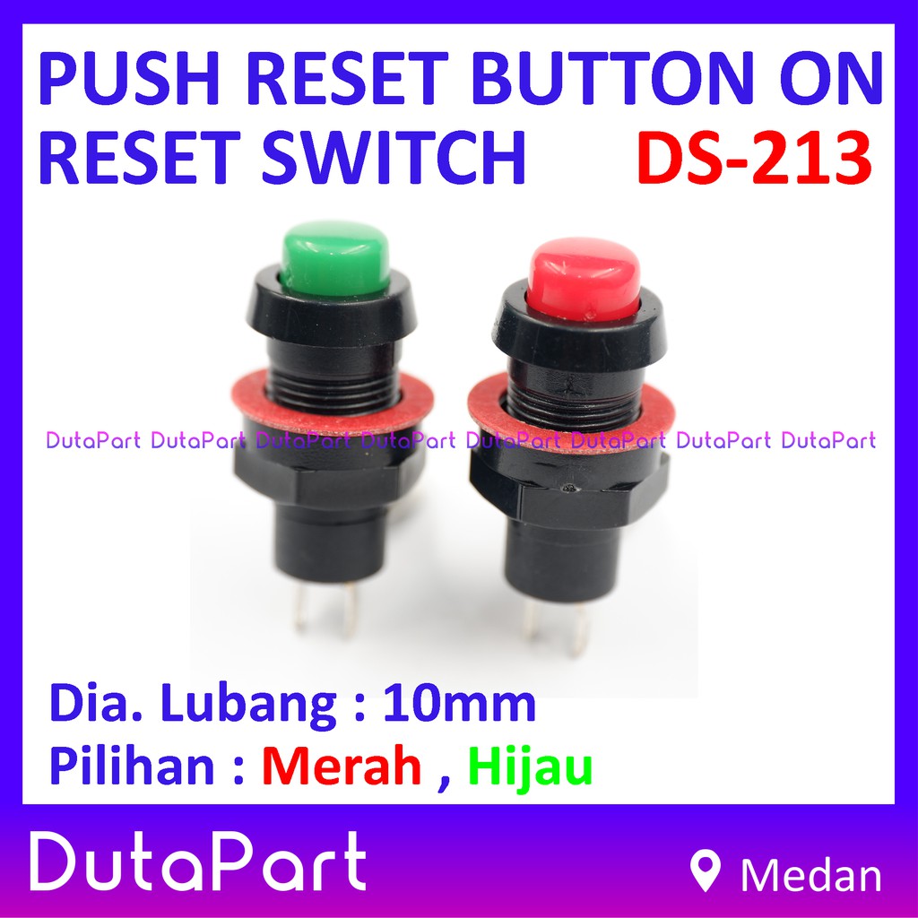 Push Reset Button Tombol ON Reset Switch Saklar DS-213 Kualitas Bagus