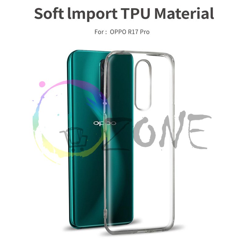 SOFTCASE TRANSPARAN OPPO R17 PRO PREMIUM CLEAR SOFT CASE