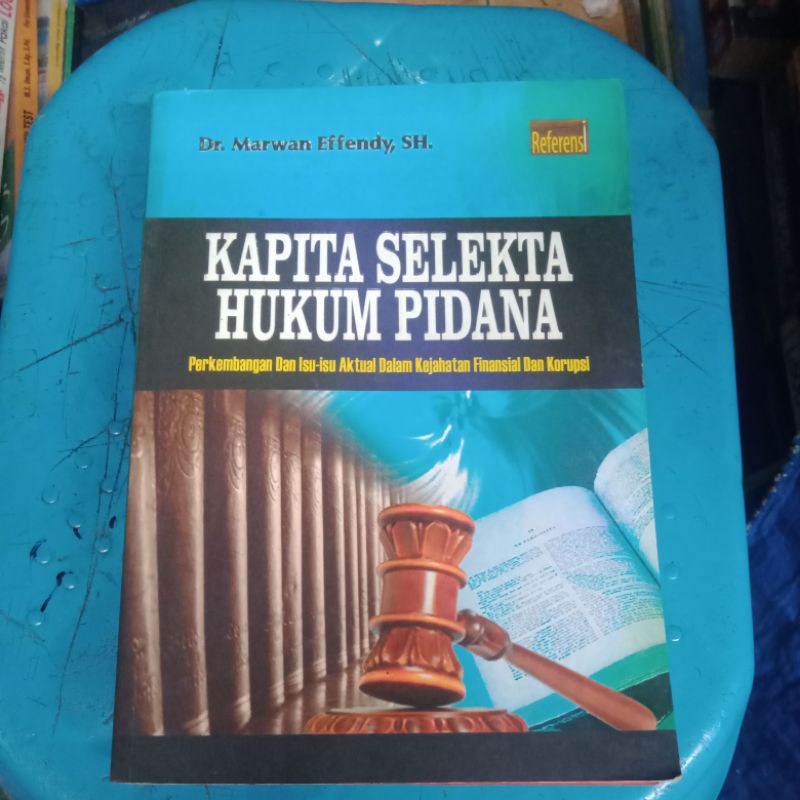 kapita selekta hukum pidana