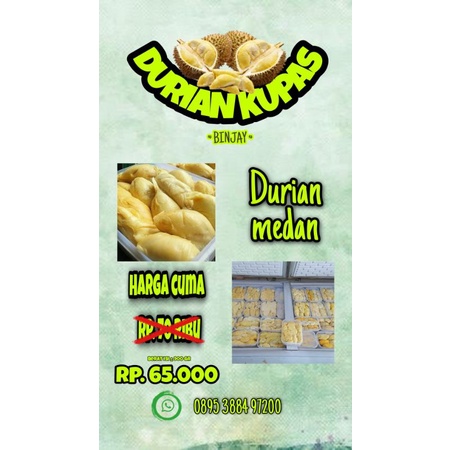 

durian kupas medan binjay