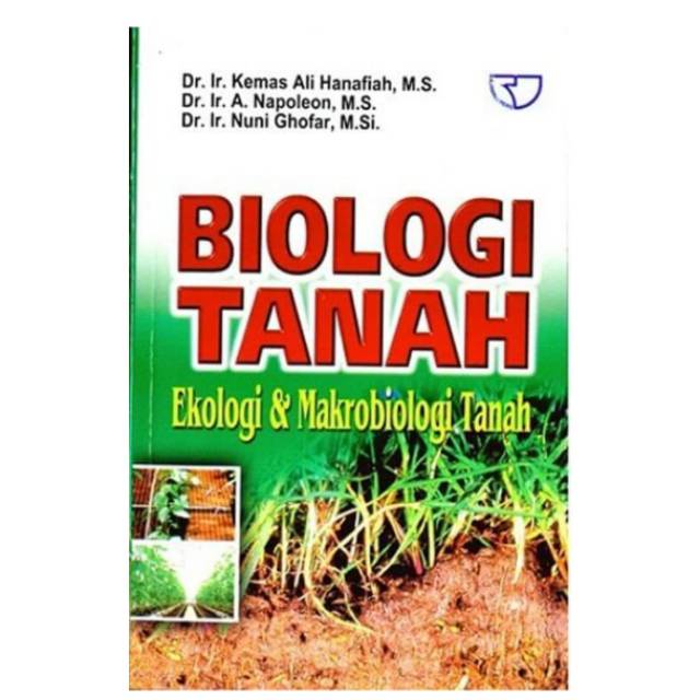 Jual Buku Biologi Tanah Ekologi And Makrobiologi Tanah Kemas Ali