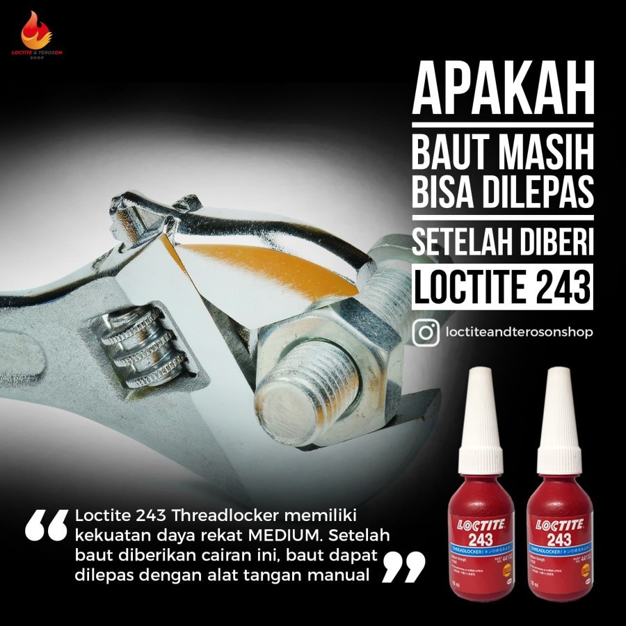 Lem Baut Loctite 243 Threadlocker 10ml Mencegah Karat dan Baut Kendur Karena Getaran Henkel German