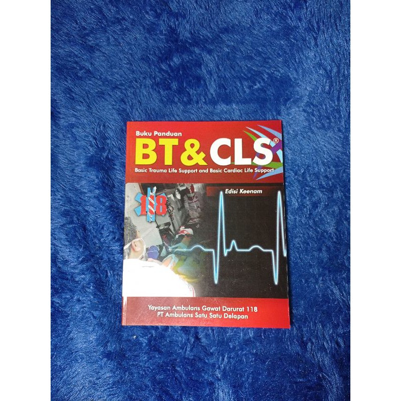 Jual Buku Panduan Basic Trauma And Cardiac Life Support (BT&CLS ...