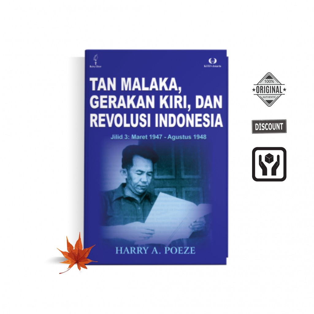 Tan Malaka, Gerakan Kiri, dan Revolusi Indonesia Jilid 3: Maret 1947-Agustus 1948 - Buku Sejarah