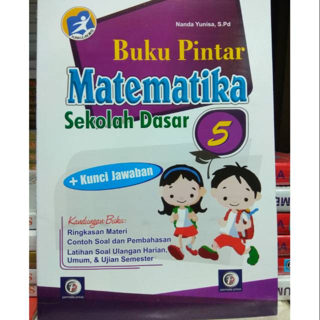 Buku Pintar Matematika Sd Kelas 5 Kurikulum 2013 Shopee Indonesia