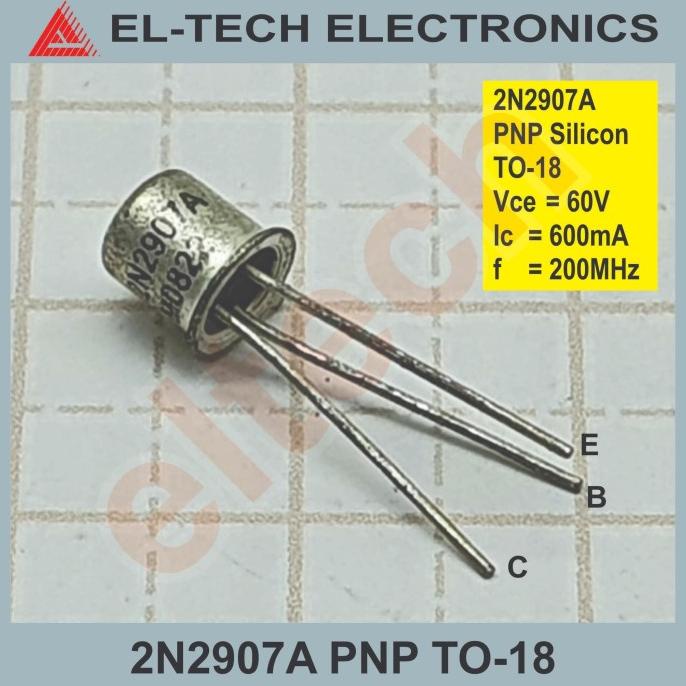 2N2907 2N 2907 2N2907A 2N 2907A Transistor PNP TO-18 elt3ch Juara