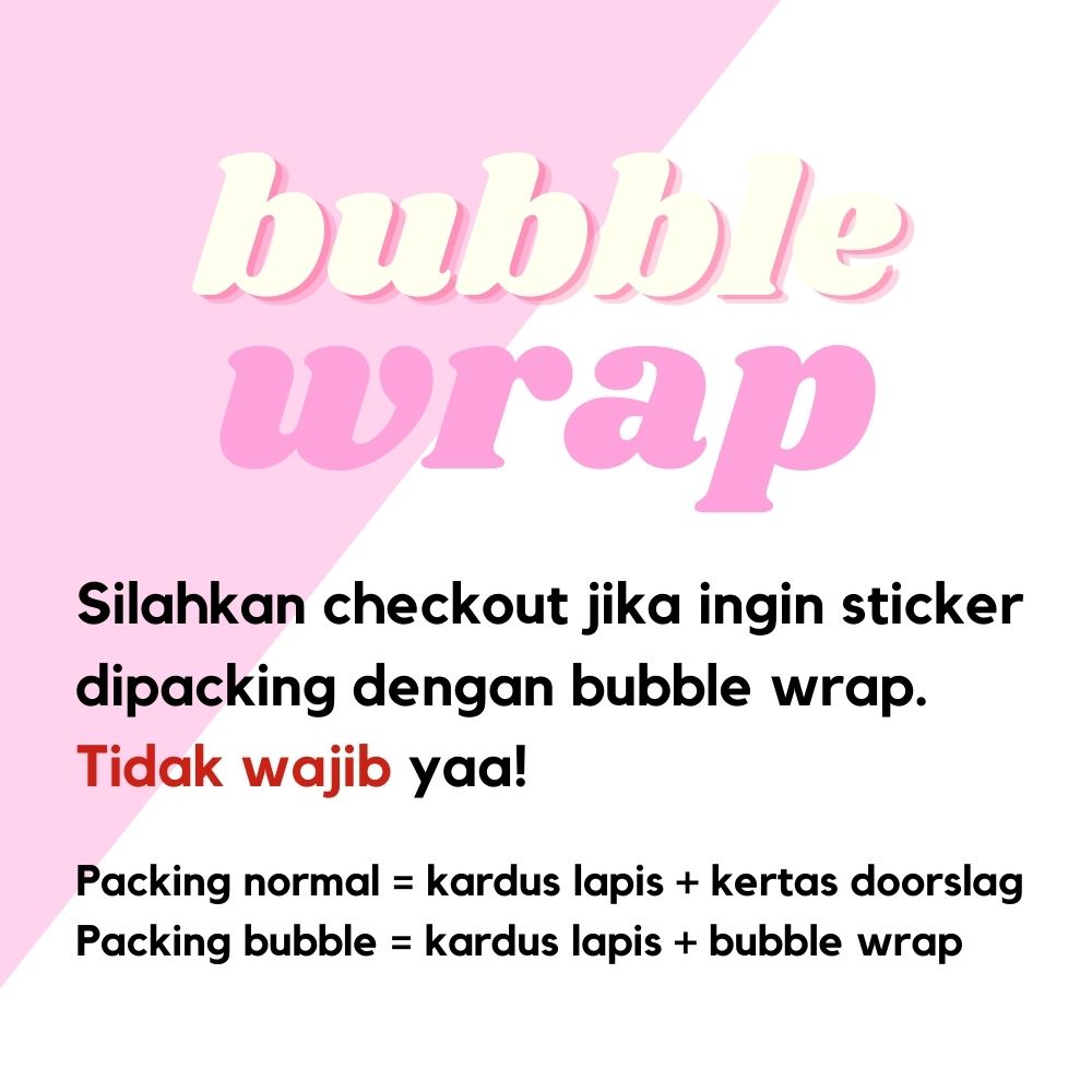 

Bubble Wrap untuk Sticker