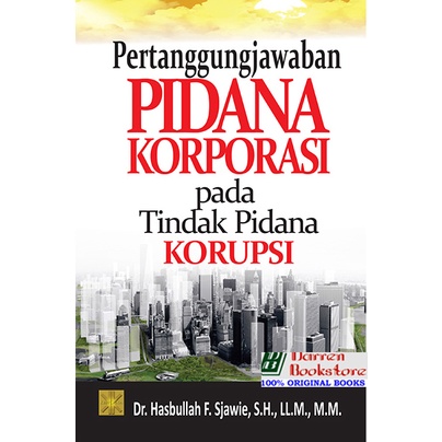 Jual Pertanggungjawaban Pidana Korporasi Pada Tindak Pidana Korupsi ...