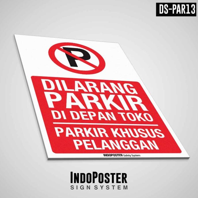 

(BISA COD) Safety Sign K3 PVC ISO 1G Dilarang Parkir Di Depan Toko M 45x30cm OBRAL Kode 1342