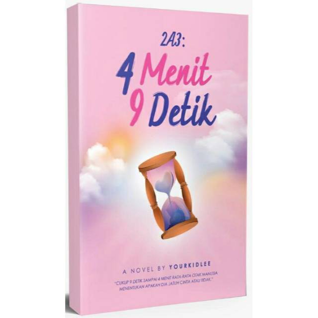Yourkidlee 2A3 : 4 Menit 9 Detik