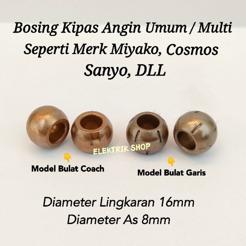 BEARING / BOSING BOS KIPAS ANGIN UMUM MODEL BULAT GARIS DAN COACH SANYO DLL