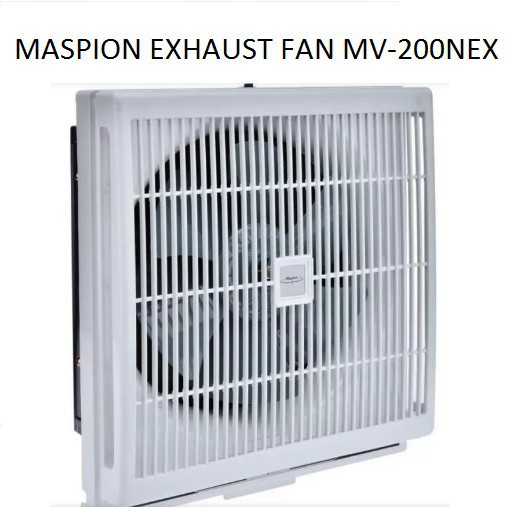 MASPION MV 200 NEX / EXHAUST WALL FAN 8 INCH / MV200NEX