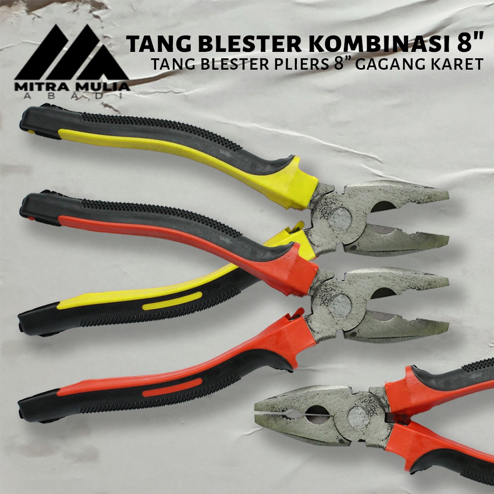 Tang Kombinasi 8&quot;  Tang Blester inci Berkualitas