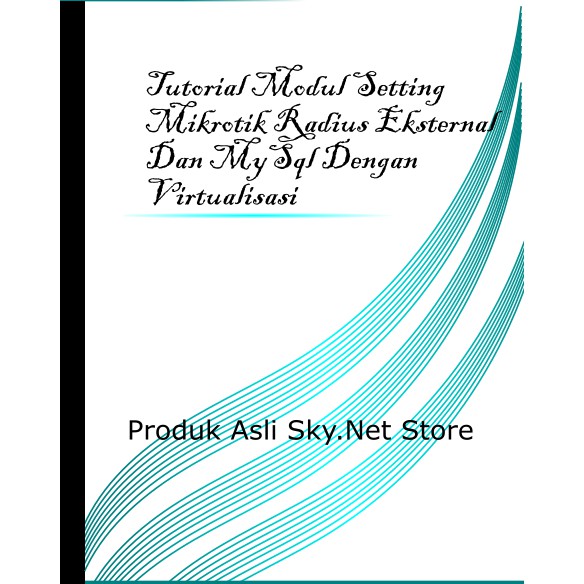 tutorial setting mikrotik radius external dengan virtualisasi