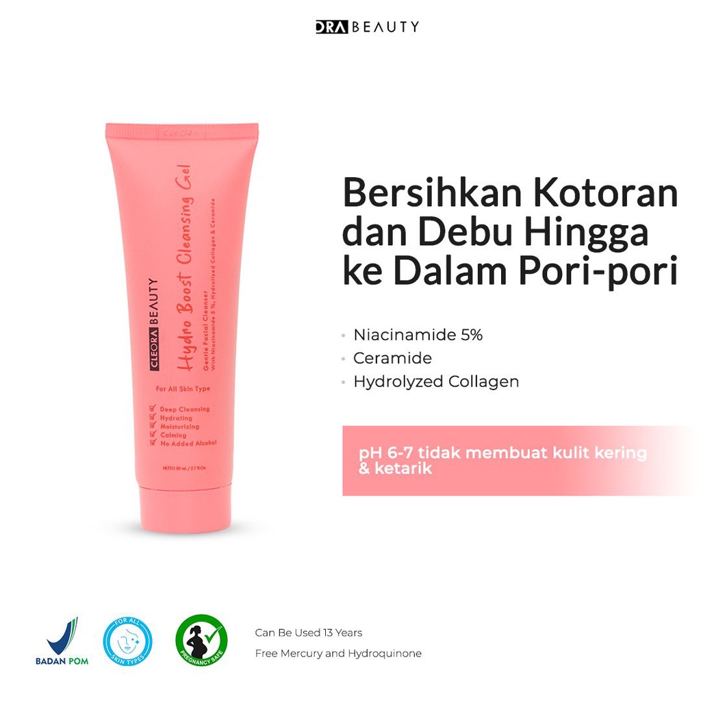 Cleora Hydro Boost Cleansing Gel | Cleora Facial Wash | Cleora Facewash | Sabun Wajah Cleora