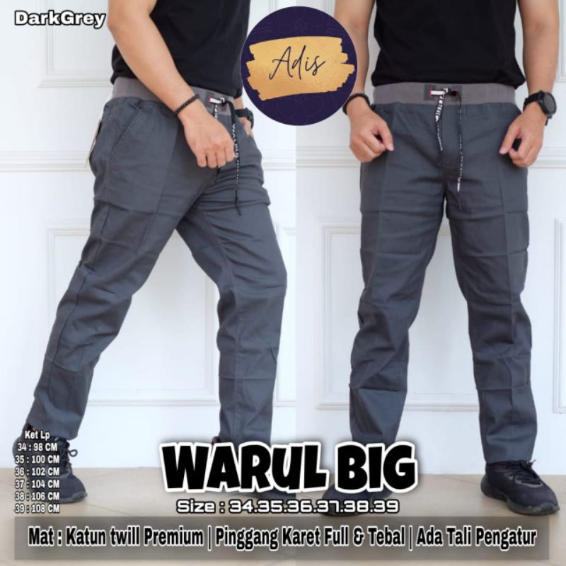 CELANA PRIA BIG SIZE WARUL BIG CHINOS