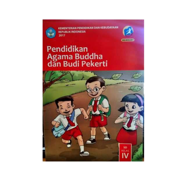 BUKU AGAMA BUDDHA KELAS 4 SD KURIKULUM 2013