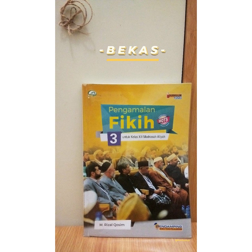 [BEKAS] BUKU FIKIH KELAS 12 UNTUK MA AQILA TERBITAN TIGA SERANGKAI PUSTAKA MANDIRI