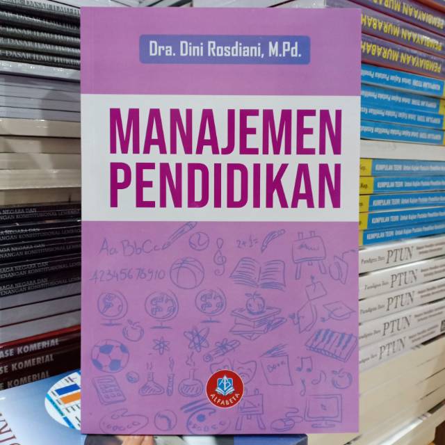 Buku Original: Manajemen Pendidikan ( MANAJEMEN PENDIDIKAN )