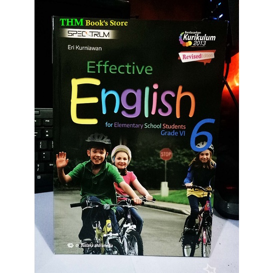 Effective English Kelas 6 SD K13 SPECTRUM Bahasa Inggris untuk SD Kelas 6