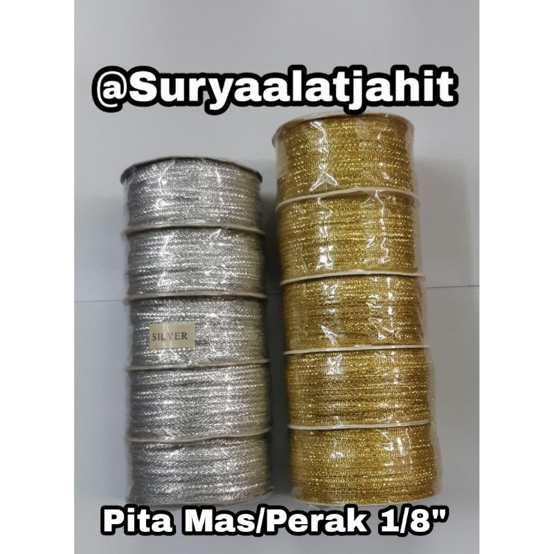 Pita Mas dan Perak 1/8in (3mm) =Rp.8.000/1rol