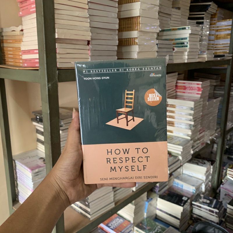 How to Respect Myself - Seni Menghargai Diri Sendiri-2