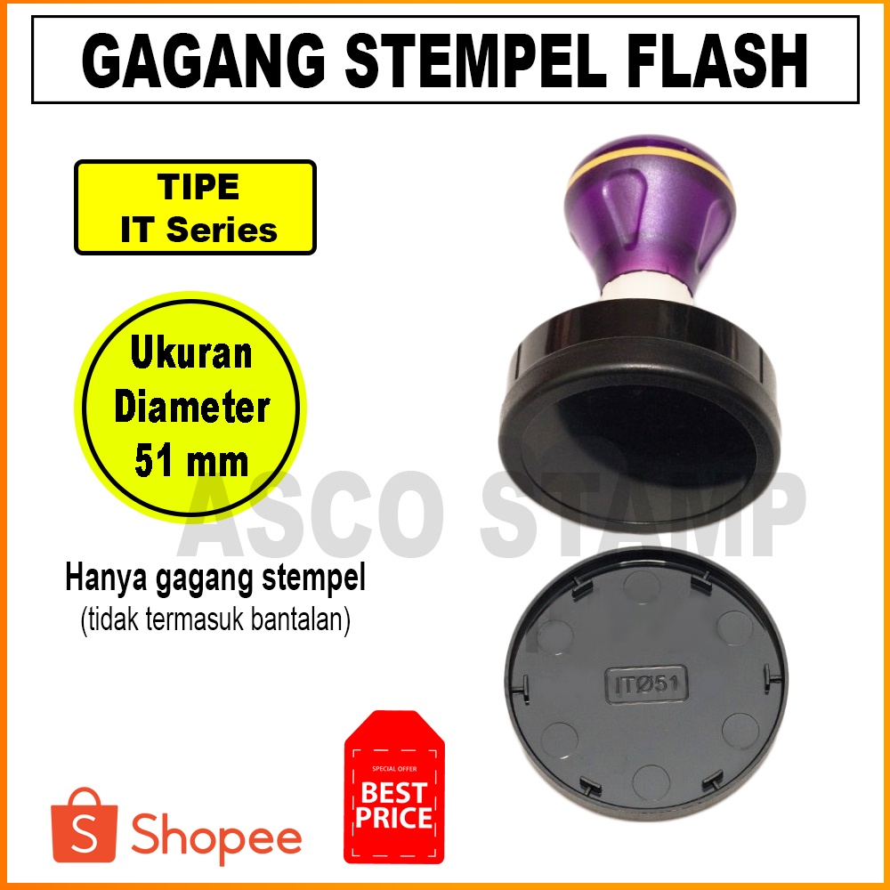 

Gagang Stempel Flash IT Diameter 51 mm