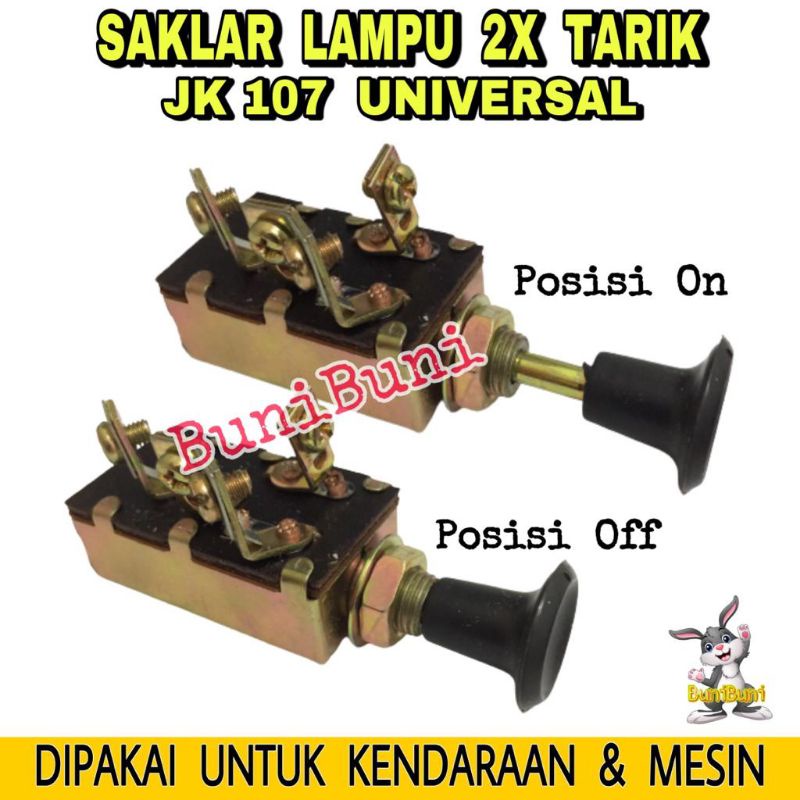 Saklar Lampu Mobil 2X / Switch On Off 2X Tarik Untuk Mobil &amp; Motor Universal JK107