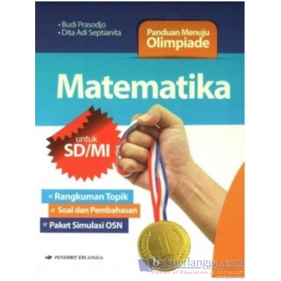 JUAL BKU ERLANGGA ORI :  PANDUAN MENUJU OLIMPIADE MATEMATIKA SD/MI UNTUK OSN